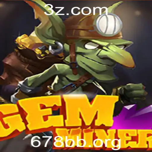 GemMiner: Descubra Aventuras Subterrâneas no Empolgante Mundo de 678bb