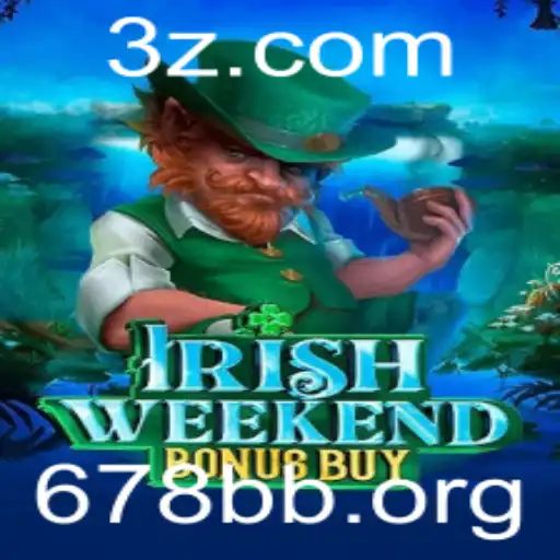 Explorando o Mundo do Jogo IrishWeekendBonusBuy: Diversão e Estratégia